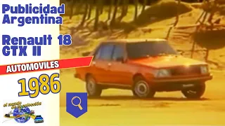 Publicidad Argentina- Renault 18 GTX II 1986 Apertura del Rio