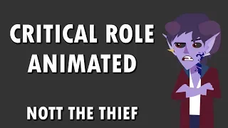 Critical Role Animated - Nott The Thief