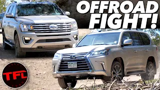 Ford Expedition vs Lexus LX: I Take Two Big SUVs Off-Road and Pick a Winner