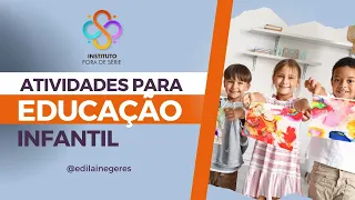 ATIVIDADES PARA EDUCAÇÃO INFANTIL - CLUBE DO CONHECIMENTO