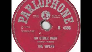 The Vipers "No Other Baby"