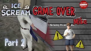 Ice Scream 7 Second Mike Game Over Screen