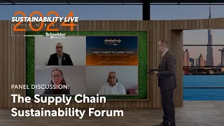 The Supply Chain Sustainability Forum at Sustainability LIVE Dubai 2024