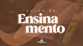CULTO DE ENSINAMENTO (PALAVRA) 18/08/2023