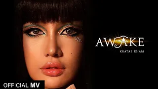 KRATAE RSIAM - 'AWAKE' M/V