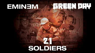 21 Soldiers (Mashup of Eminem's Like Toy Soldiers and Green Day's 21 Guns)