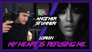 First Time Reaction Loreen My Heart Is Refusing Me (She's Done it AGAIN!) | Dereck Reacts