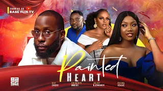 PAINTED HEART - RAY EMODI CHINENYE NNEBE JULIET NJEMANZE 2023 NOLLYWOOD ROMANTIC MOVIE