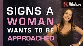 Signs A Woman Wants To Be Approached
