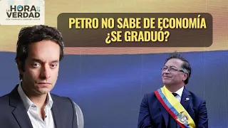 PETRO NO SABE DE ECONOMÍA ¿SE GRADUÓ?: ALBERTO BERNAL MAYO 17 DE 2024