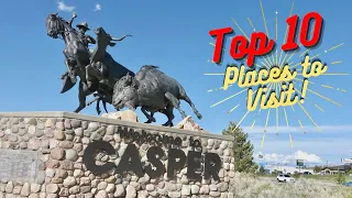 Discover Casper Wyoming in 48 hours - Ultimate Travel Guide