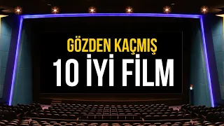 GÖZDEN KAÇMIŞ 10 İYİ FİLM (2000'Lİ YILLAR)