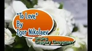 Singing Gregory Groysman