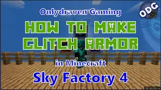 Minecraft - Sky Factory 4 - How to Make Glitch Infused Armor and Ingots