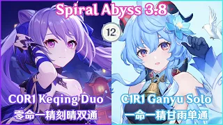 NEW ABYSS 3.8 IS HERE! C0R1 Keqing DUO x C1R1 Ganyu SOLO FULL STAR CLEAR! 挑战极限！零命刻晴双通&一命甘雨单通满星3.8深渊！