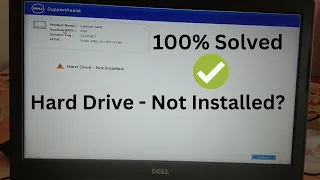 How To Fix Hard Drive Not Installed In Dell Laptop