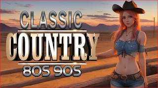 Greatest Hits Classic Country Songs Of All Time With Lyrics 🤠 Best Of Old Country Songs Playlist 305