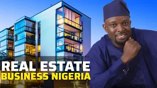 How to invest in real estate business in Nigeria