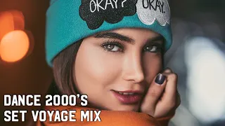 DANCE 2000's #1 SET VOYAGE MIX 128BPM [MIXED by QUiCK]