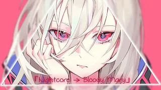 ♪Nightcore♪ → Bloody Mary (Lyrics)