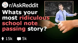 Unforgettable Student Notes (Reddit Stories r/AskReddit)