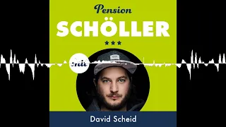 #45 David Scheid - Pension Schöller
