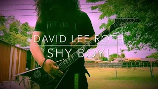 David Lee Roth Shyboy (Cover)