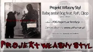 13. PWS - Babę Zesłał Bóg feat. Rafi, Qlop (prod. Mikser)