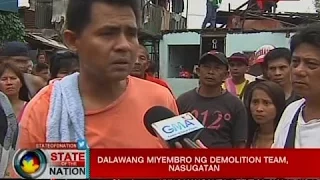 SONA: Dalawang miyembro ng demolition team, nasugatan