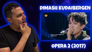 Dimash Kudaibergenov - Opera 2 | REACTION