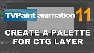 Create a palette for CTG layers (TVPaint Animation 11 tutorial)