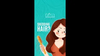 Shedding a lot of Hair?