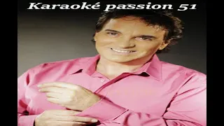 KARAOKE CHRISTIAN DELAGRANGE . Regarde moi si tu peux  2016  KARAOKE PASSION 51