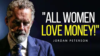 "WOMEN LOVE Money So Much.." - Jordan Peterson on Women