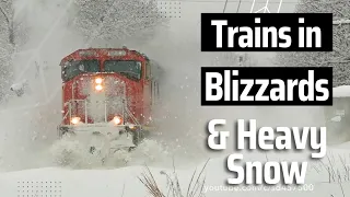 Trains in Blizzards and Heavy Snow