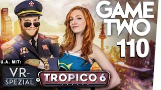 Tropico 6, Generation Zero, VR-Special, Baba is You | Game Two #110