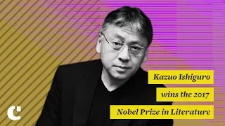 Kazuo Ishiguro wins the 2017 Nobel Prize in Literature