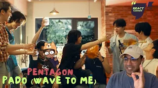 I JUST LOVE THEM SO MUCH! - PENTAGON - 'PADO (wave to me)' Special Clip REACTION!