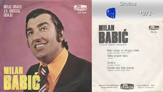 Milan Babic - Sirotica - (Audio 1973)