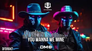 [Hard Dance] DM8 - You Wanna We Mine (BANDITS EP) #harddance #hardstyle