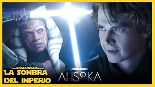 AHSOKA Capítulo 5 TODO EXPLICADO ¡ANAKIN VUELVE! – Star Wars -