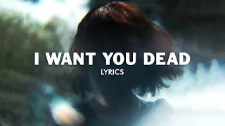 Two Feet & Allie Cabal - I Want You Dead (Lyrics)