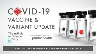 COVID-19: Vaccine and Variant Update