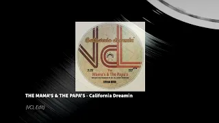 The Mama's & the Papa's - California Dreamin (Techno Remix) - (VCL Edit)