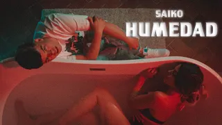 Saiko - Humedad 💦 (Official Video) Prod. Came Beats & La mano de oro