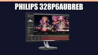 Монитор Philips 328P6AUBREB