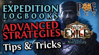 [POE 2023] EXPEDITION LOGBOOKS - Are you doing them right? | ADVANCED TIPS & TRICKS