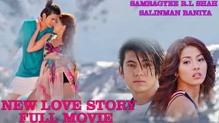 MUSICAL NEW LOVE STORY FULL MOVIE, SAMRAGYI RAJYA LAXMI SHAH