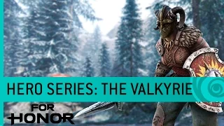 For Honor Trailer: The Valkyrie (Viking Gameplay) - Hero Series #11 [NA]