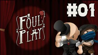 Lets Play: Foul Play #01 (German) - Das Räuberlager